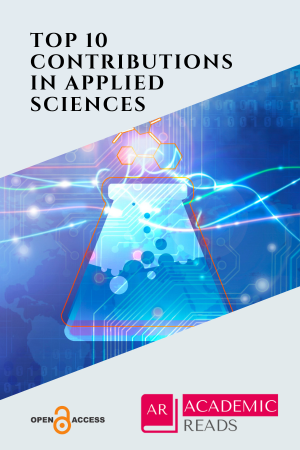Top 10 Contributions in Applied Sciences Top 10 Contributions in Applied Sciences